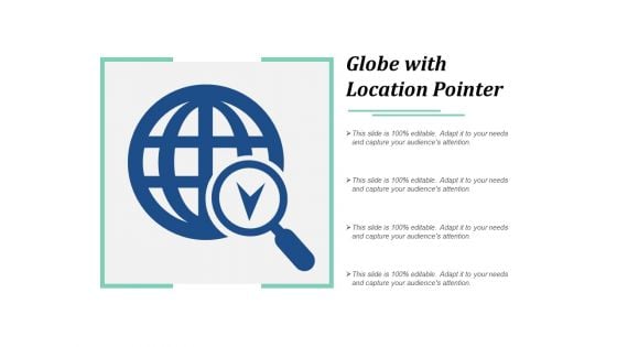 Globe With Location Pointer Ppt PowerPoint Presentation Design Templates