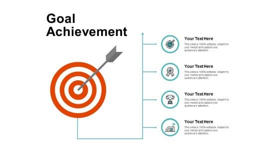 Goal Achievement Ppt PowerPoint Presentation Professional Ideas