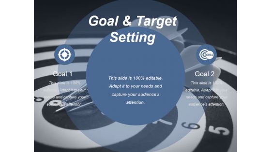 Goal And Target Setting Ppt PowerPoint Presentation Influencers