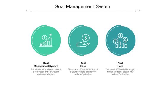 Goal Management System Ppt PowerPoint Presentation Model Infographic Template Cpb Pdf