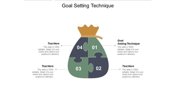 Goal Setting Technique Ppt Powerpoint Presentation Show Design Inspiration Cpb
