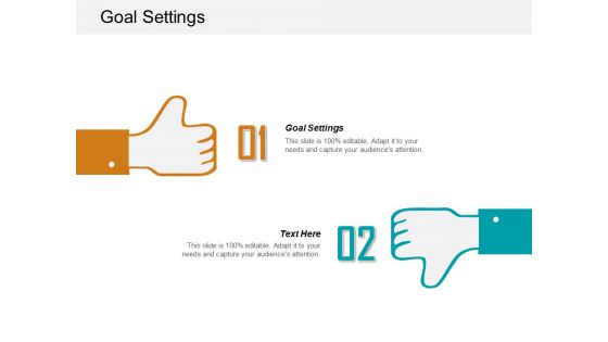 Goal Settings Ppt PowerPoint Presentation File Microsoft Cpb