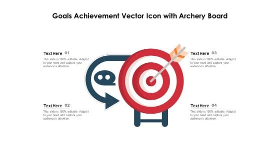 Goals Achievement Vector Icon With Archery Board Ppt PowerPoint Presentation Gallery Maker PDF