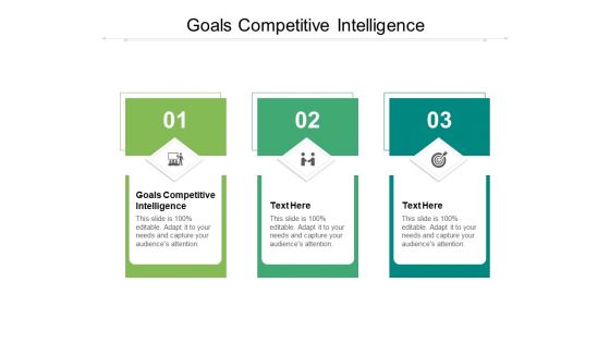 Goals Competitive Intelligence Ppt PowerPoint Presentation Infographic Template Clipart Cpb Pdf