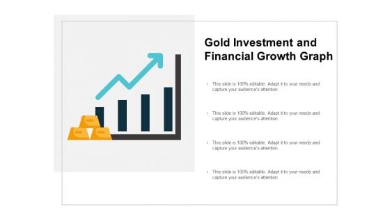 Gold Investment And Financial Growth Graph Ppt PowerPoint Presentation Pictures Background