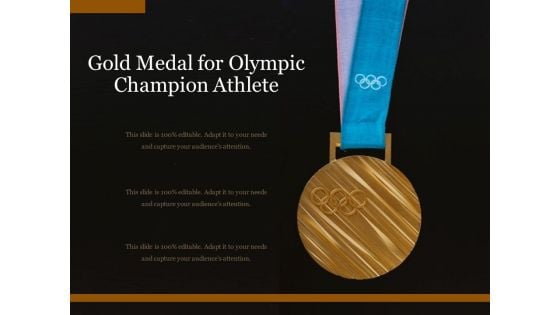 Gold Medal For Olympic Champion Athlete Ppt PowerPoint Presentation Slides Good PDF