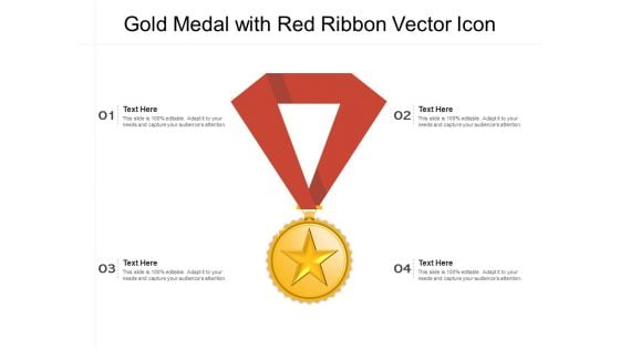 Gold Medal With Red Ribbon Vector Icon Ppt PowerPoint Presentation Infographics Background PDF