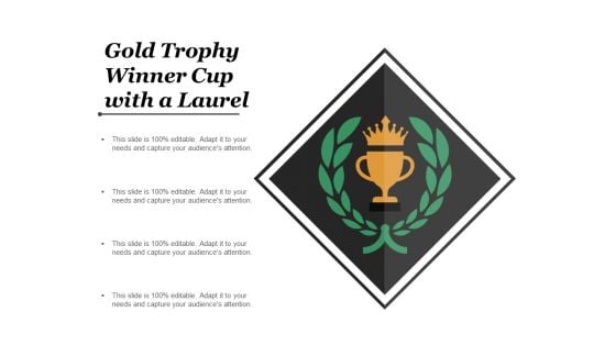 Gold Trophy Winner Cup With A Laurel Ppt PowerPoint Presentation Layouts Designs