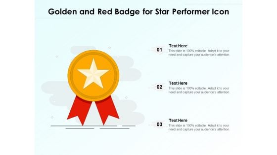 Golden And Red Badge For Star Performer Icon Ppt PowerPoint Presentation Model Backgrounds PDF