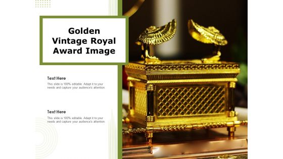 Golden Vintage Royal Award Image Ppt PowerPoint Presentation File Diagrams PDF