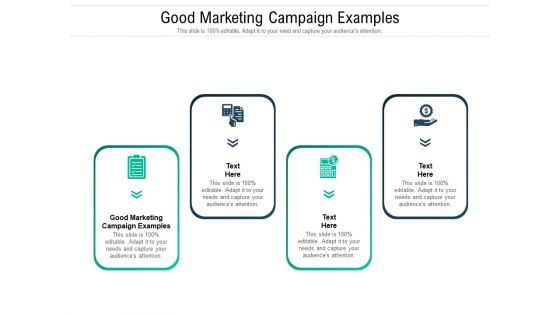 Good Marketing Campaign Examples Ppt PowerPoint Presentation Slides File Formats Cpb Pdf