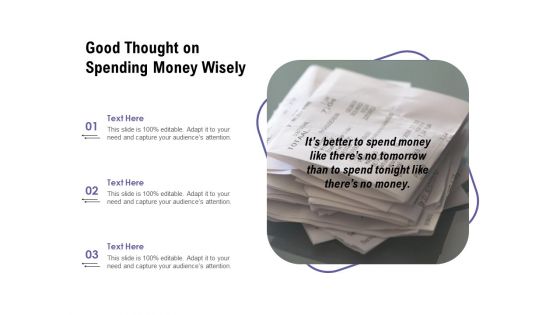 Good Thought On Spending Money Wisely Ppt PowerPoint Presentation Styles Grid PDF