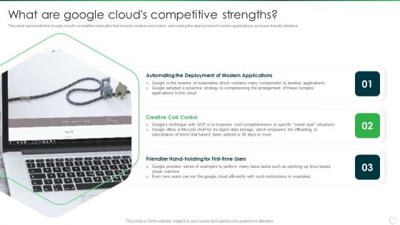 Google Cloud Computing System What Are Google Clouds Competitive Strengths Guidelines PDF