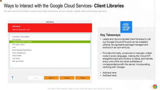 Google Cloud Console IT Ways To Interact With The Google Cloud Services Client Libraries Ppt Styles Show PDF