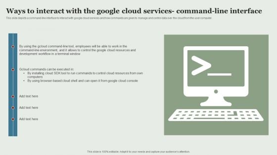 Google Cloud Service Models Ways To Interact With The Google Cloud Services Command Line Demonstration PDF