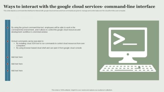 Google Cloud Service Models Ways To Interact With The Google Cloud Services Command Line Demonstration PDF Google Cloud Service Models Ways To Interact With The Google Cloud Services Command Line Demonstration PDF