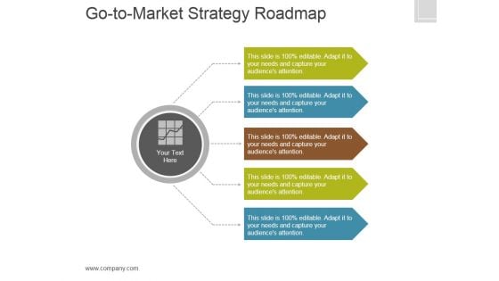 Gotomarket Strategy Roadmap Template 1 Ppt PowerPoint Presentation Tips