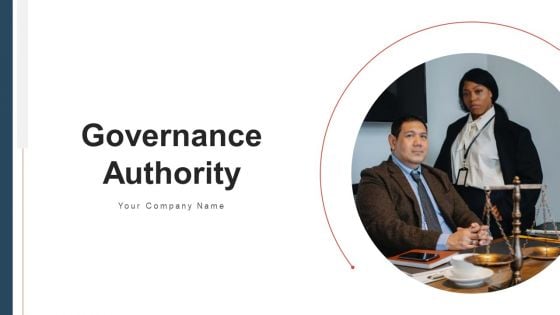 Governance Authority Strategic Alignment Ppt PowerPoint Presentation Complete Deck With Slides