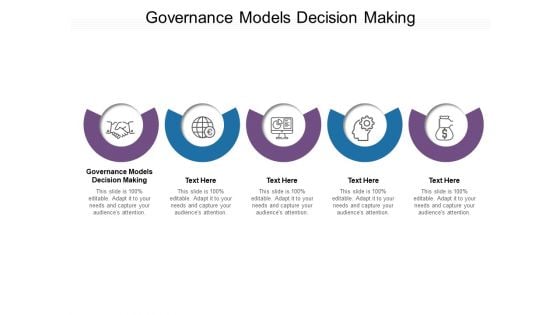 Governance Models Decision Making Ppt PowerPoint Presentation Images Cpb Pdf