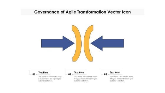 Governance Of Agile Transformation Vector Icon Ppt PowerPoint Presentation Portfolio Templates PDF