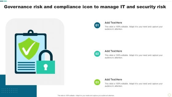 Governance Risk And Compliance Icon To Manage IT And Security Risk Guidelines PDF