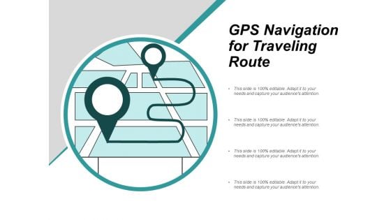 Gps Navigation For Traveling Route Ppt PowerPoint Presentation Layouts Graphics Design