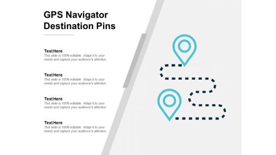 Gps Navigator Destination Pins Ppt PowerPoint Presentation Summary Example