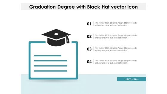 Graduation Degree With Black Hat Vector Icon Ppt PowerPoint Presentation Gallery Graphics Design PDF