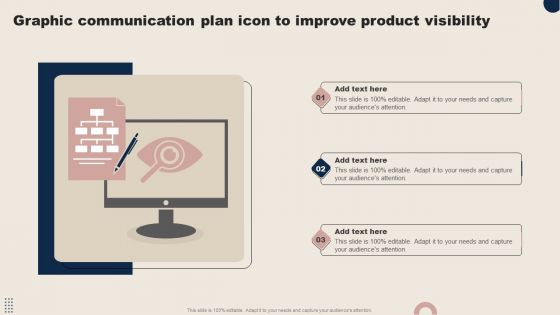 Graphic Communication Plan Icon To Improve Product Visibility Structure PDF