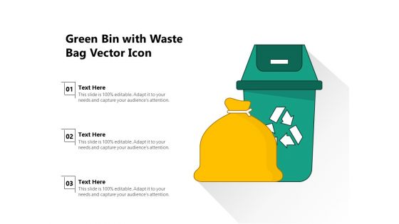 Green Bin With Waste Bag Vector Icon Ppt PowerPoint Presentation Inspiration Gridlines PDF