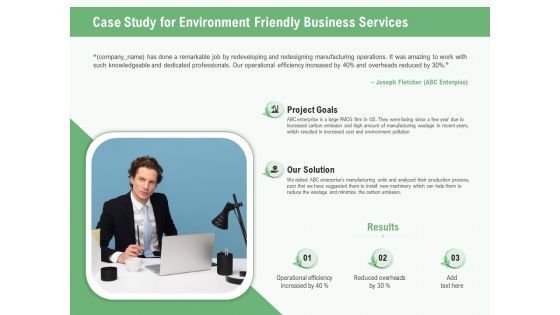 Green Business Case Study For Environment Friendly Business Services Ppt Outline Good PDF