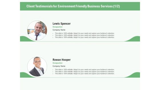 Green Business Client Testimonials For Environment Friendly Business Services Ppt Gallery Samples PDF