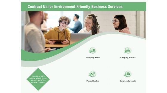 Green Business Contract Us For Environment Friendly Business Services Ppt Show Aids PDF