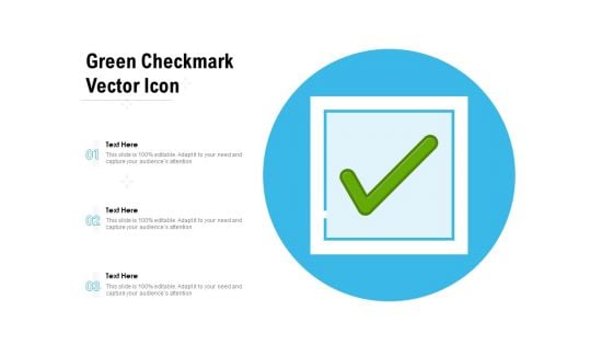 Green Checkmark Vector Icon Ppt PowerPoint Presentation Gallery Themes PDF