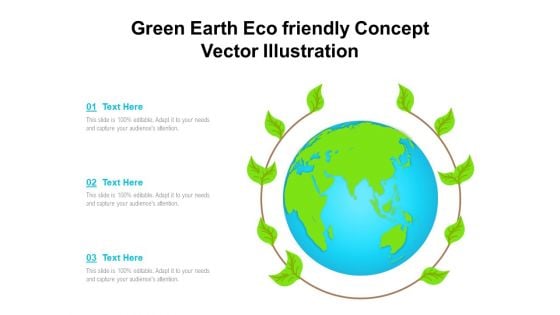 Green Earth Eco Friendly Concept Vector Illustration Ppt PowerPoint Presentation Pictures Master Slide PDF