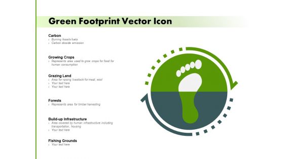 Green Footprint Vector Icon Ppt PowerPoint Presentation Styles Design Ideas