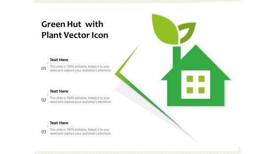 Green Hut With Plant Vector Icon Ppt PowerPoint Presentation Pictures Clipart PDF