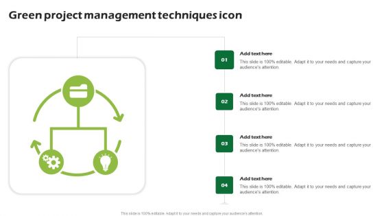 Green Project Management Techniques Icon Ppt PowerPoint Presentation Icon Layout PDF