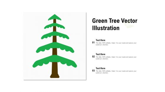 Green Tree Vector Illustration Ppt Ideas Show PDF