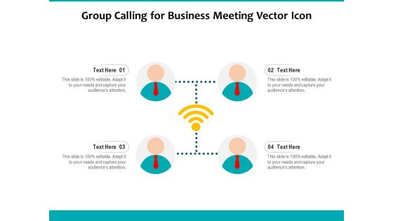 Group Calling For Business Meeting Vector Icon Ppt PowerPoint Presentation Infographics Objects PDF