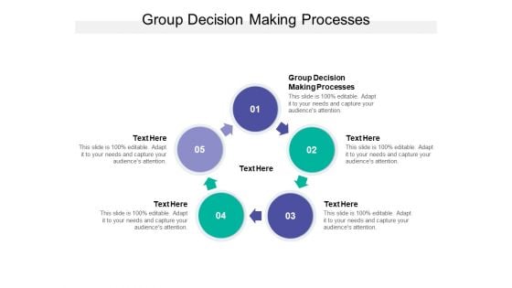 Group Decision Making Processes Ppt PowerPoint Presentation Gallery Format Cpb