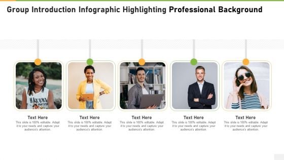 Group Introduction Infographic Highlighting Professional Background Guidelines PDF