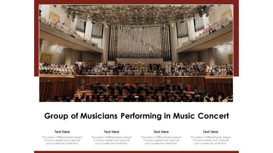 Group Of Musicians Performing In Music Concert Ppt PowerPoint Presentation Icon Slides PDF