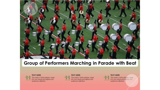 Group Of Performers Marching In Parade With Beat Ppt PowerPoint Presentation Gallery Diagrams PDF
