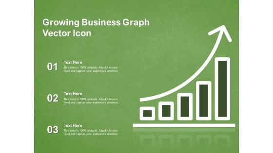 Growing Business Graph Vector Icon Ppt PowerPoint Presentation Styles Gallery