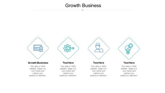 Growth Business Ppt PowerPoint Presentation File Deck Cpb Pdf
