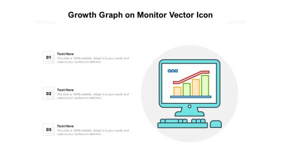 Growth Graph On Monitor Vector Icon Ppt PowerPoint Presentation Ideas Layouts PDF