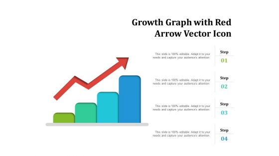 Growth Graph With Red Arrow Vector Icon Ppt PowerPoint Presentation Pictures Graphics Tutorials