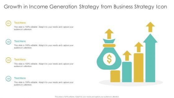 Growth In Income Generation Strategy From Business Strategy Icon Topics PDF