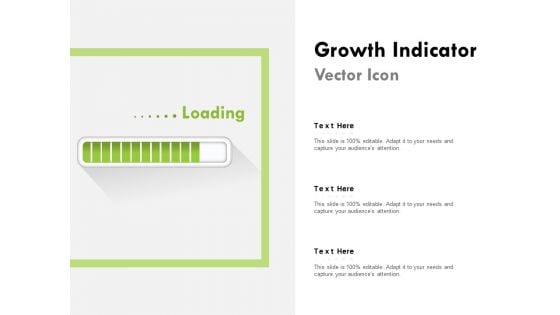 Growth Indicator Vector Icon Ppt PowerPoint Presentation Summary Clipart